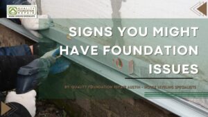 Signs You Might Have Foundation Issues