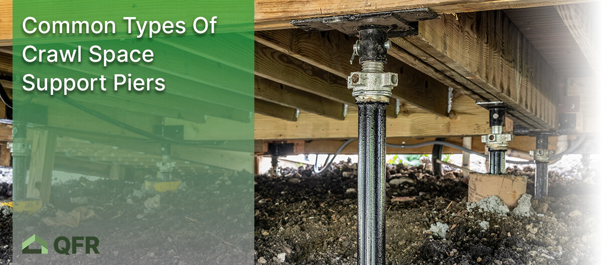 Common Types of Crawl Space Support Piers