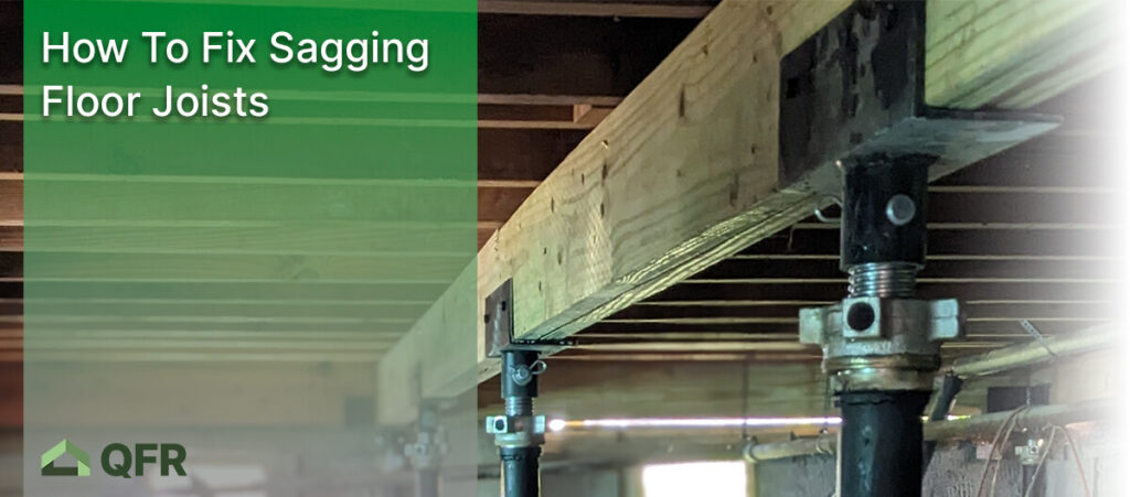 How To Fix Sagging Floor Joists